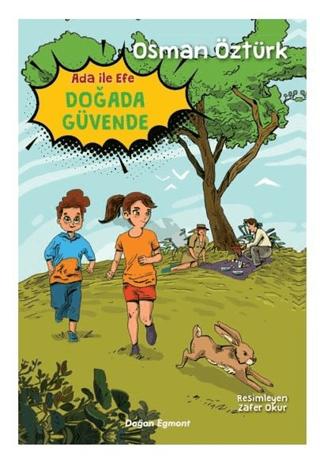 Ada İle Efe Doğada Güvende | Doğan Egmont Yayıncılık (Ciltsiz) - Resim 1