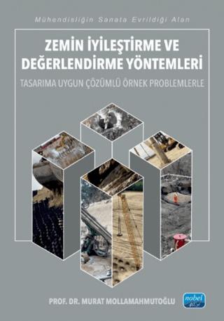 Zemin İyileştirme ve Değerlendirme Yöntemleri