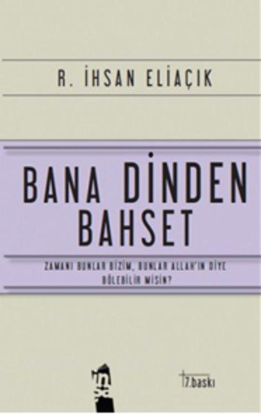 Bana Dinden Bahset | İnşa Yayınları (İnce Kapak) - Resim 1