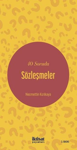 40 Soruda Sözleşmeler
