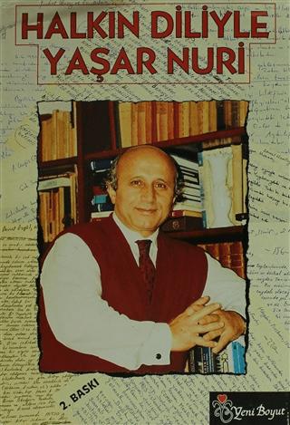 Halkın Diliyle Yaşar Nuri | Yeni Boyut Yayınları (Ciltli) - Resim 1