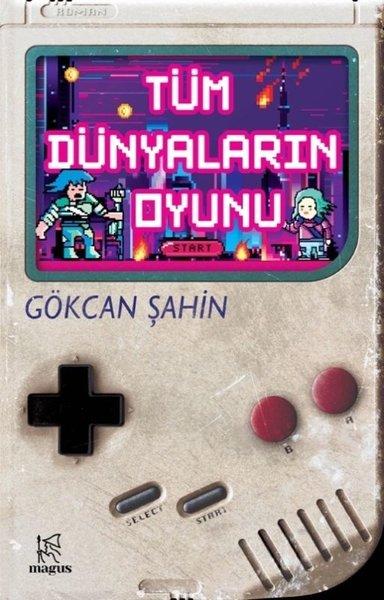 Tüm Dünyaların Oyunu | Magus Kitap (İnce Kapak) - Resim 1
