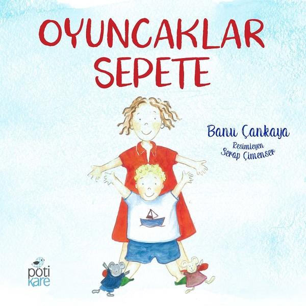 Oyuncaklar Sepete | Pötikare Yayınları (İnce Kapak) - Resim 1