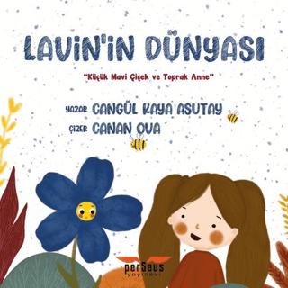 Lavin'in Dünyası - Küçük Mavi Çiçek ve Toprak Anne | Perseus (Ciltsiz) - Resim 1