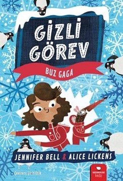 Gizli Görev: Buz Gaga | Redhouse Kidz Yayınları (İnce Kapak) - Resim 1
