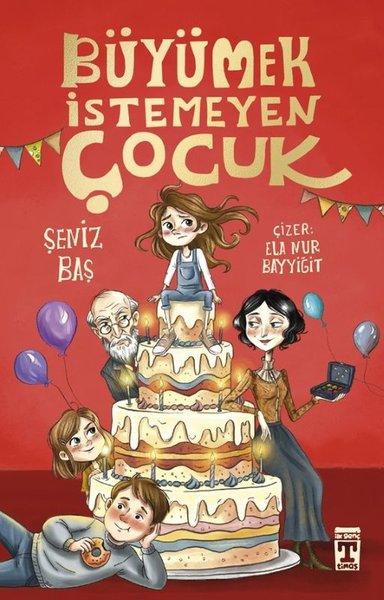 Büyümek İstemeyen Çocuk | Timaş İlk Genç (İnce Kapak) - Resim 1