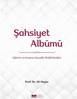 Şahsiyet Albümü | Siyer Yayınları (Ciltsiz) - Resim 1