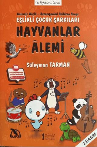 Hayvanlar Alemi - Eşlikli Çocuk Şarkıları