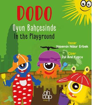 Dodo Oyun Bahçesinde / Dodo In The Playground