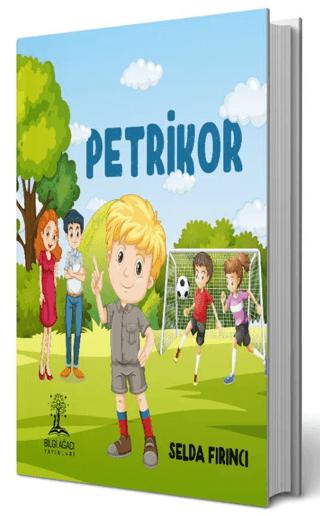 Petrikor | Bilgi Ağacı Yayınları (Ciltsiz) - Resim 1
