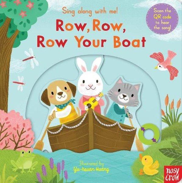 Sing Along With Me! Row Row Row Your Boat | NOSY CROW (Ciltli) - Resim 1