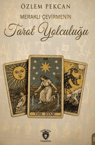 Meraklı Çevirmenin Tarot Yolculuğu | Dorlion Yayınları (Ciltsiz) - Resim 1
