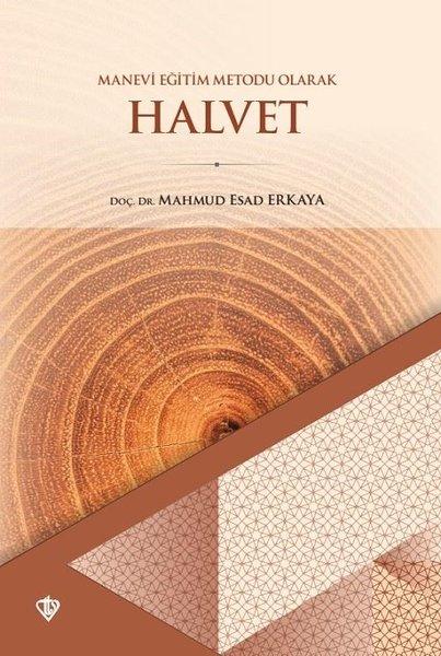 Halvet - Manevi Eğitim Metodu Olarak | Türkiye Diyanet Vakfı Yayınları (İnce Kapak) - Resim 1