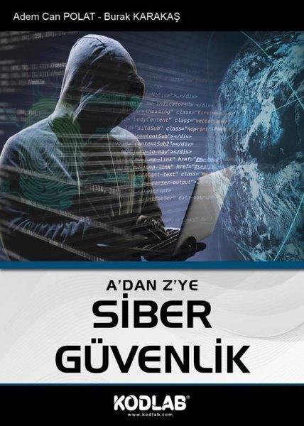 Siber Güvenlik - A'dan Z'ye | Kodlab (İnce Kapak) - Resim 1