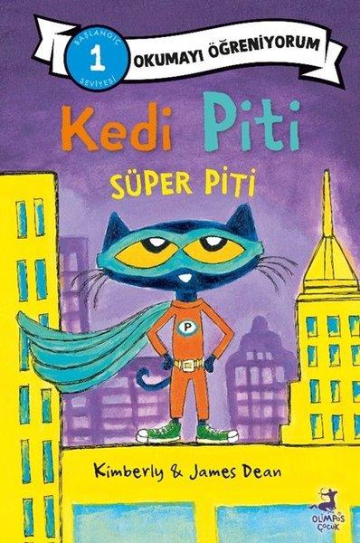 Kedi Piti Süper Piti-Okumayı Öğreniyorum - Başlangıç 1 Seviyesi | Olimpos Çocuk (İnce Kapak) - Resim 1