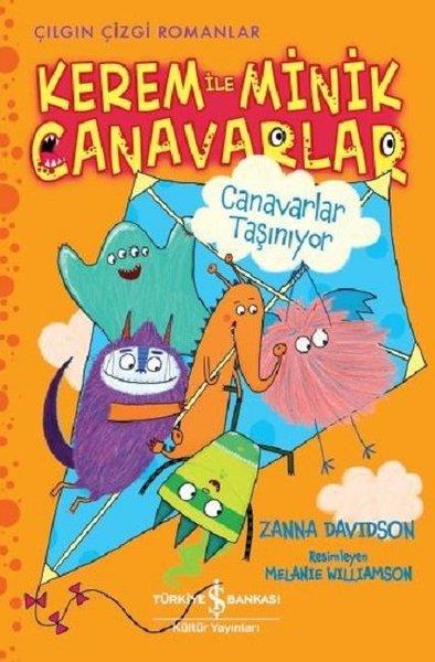 Canavarlar Taşınıyor: Kerem ile Minik Canavarlar-Çılgın Çizgi Romanlar | İş Bankası Kültür Yayınları (İnce Kapak) - Resim 1