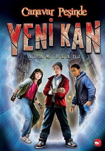 Canavar Peşinde - Yeni Kan 1 | Beyaz Balina Yayınları (İnce Kapak) - Resim 1