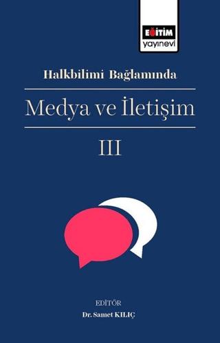 Halkbilimi Bağlamında Medya ve İletişim 3 | Eğitim Yayınevi - Bilimsel Eserler (Ciltsiz) - Resim 1
