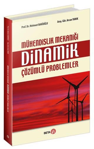 Mühendislik Mekaniği Dinamik Çözümlü Problemler | Beta Yayınevi (Ciltsiz) - Resim 1