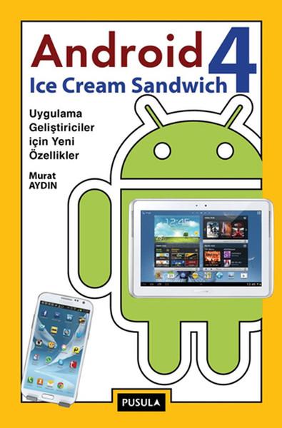 Android 4 Ice Cream Sandwich | Pusula Yayıncılık (İnce Kapak) - Resim 1
