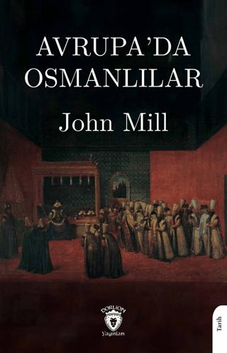 Avrupa’da Osmanlılar | Dorlion Yayınları (Ciltsiz) - Resim 1