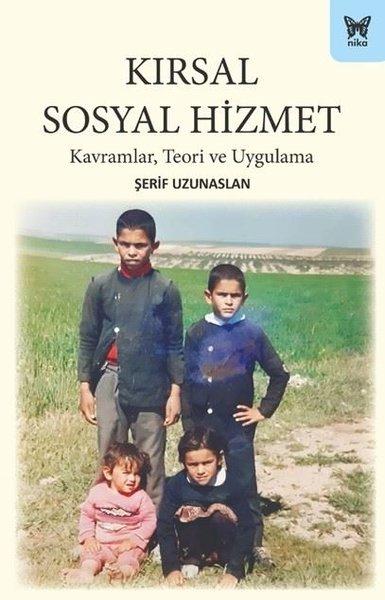 Kırsal Sosyal Hizmet: Kavramlar Teori ve Uygulama | Nika Yayınevi (İnce Kapak) - Resim 1