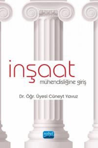 İnşaat Mühendisliğine Giriş | Nobel Akademik Yayıncılık (İnce Kapak) - Resim 1