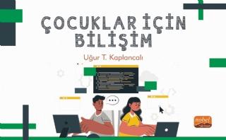 Çocuklar İçin Bilişim | Nobel Bilimsel Eserler (Ciltsiz) - Resim 1