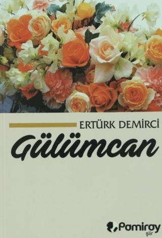 Gülümcan | Pamiray Yayınları (Ciltsiz) - Resim 1