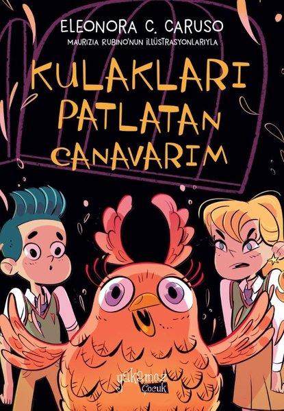 Kulakları Patlatan Canavarım | Yakamoz Yayınları (İnce Kapak) - Resim 1