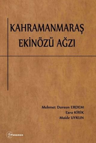 Kahramanmaraş Ekinözü Ağzı