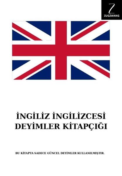 İngiliz İngilizcesi Deyimler Kitapçığı | Zugzwang (İnce Kapak) - Resim 1