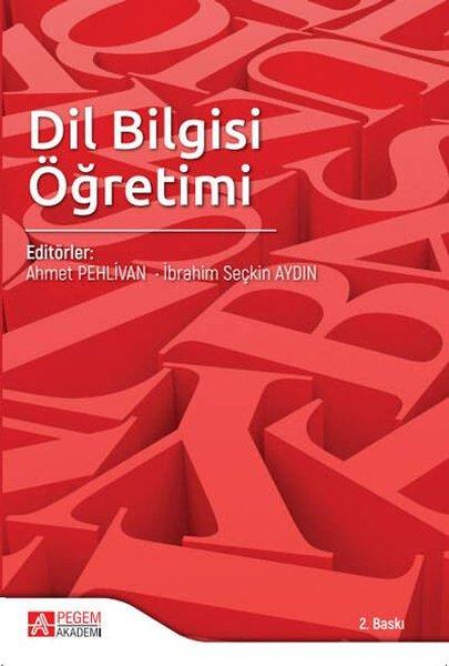 Dil Bilgisi Öğretimi | Pegem Akademi Yayıncılık (İnce Kapak) - Resim 1