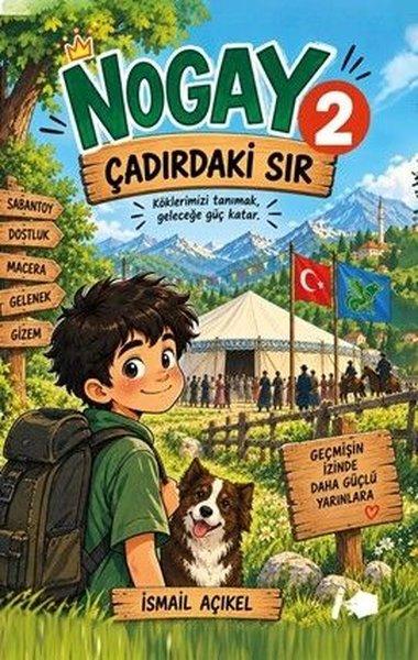 Nogay - 2 - Çadırdaki Sır | Düş Kurguları Yayınları (İnce Kapak) - Resim 1