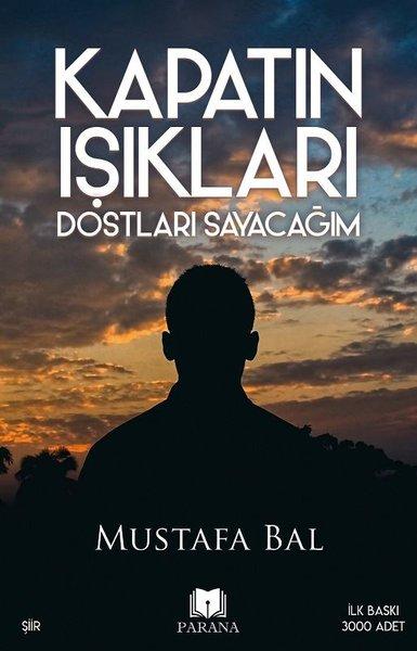 Kapatın Işıkları Dostları Sayacağım | Parana (İnce Kapak) - Resim 1
