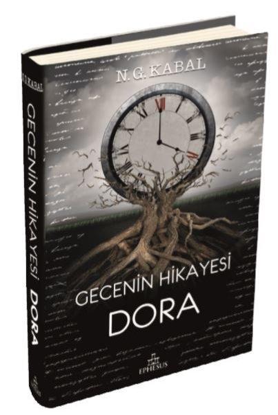 Gecenin Hikayesi-Dora | Ephesus Yayınları (Ciltli) - Resim 1