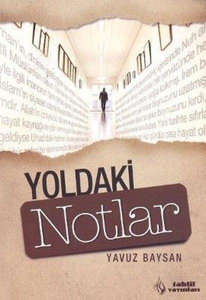 Yoldaki Notlar | Tahlil Yayınları (e-Kitap) - Resim 1