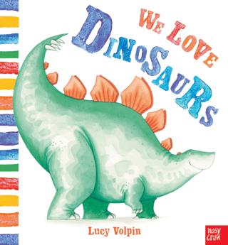 We Love Dinosaurs | Nosy Crow (Ciltsiz) - Resim 1