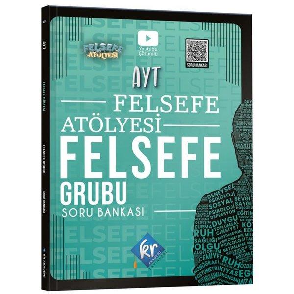 Felsefe Atölyesi AYT Felsefe Grubu Soru Bankası | KR Akademi (İnce Kapak) - Resim 1
