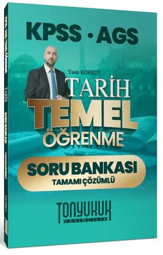 KPSS AGS Tarih Temel Öğrenme Tamamı Çözümlü Soru Bankası | Tonyukuk Yayıncılık (Ciltsiz) - Resim 1