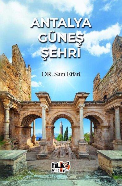 Antalya Güneş Şehri | Tilki Kitap (İnce Kapak) - Resim 1