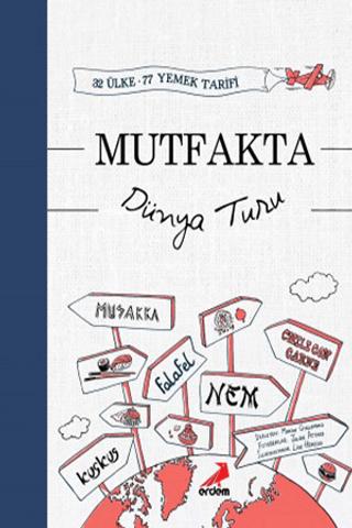 Mutfakta Dünya Turu | Erdem Yayınları (Ciltsiz) - Resim 1