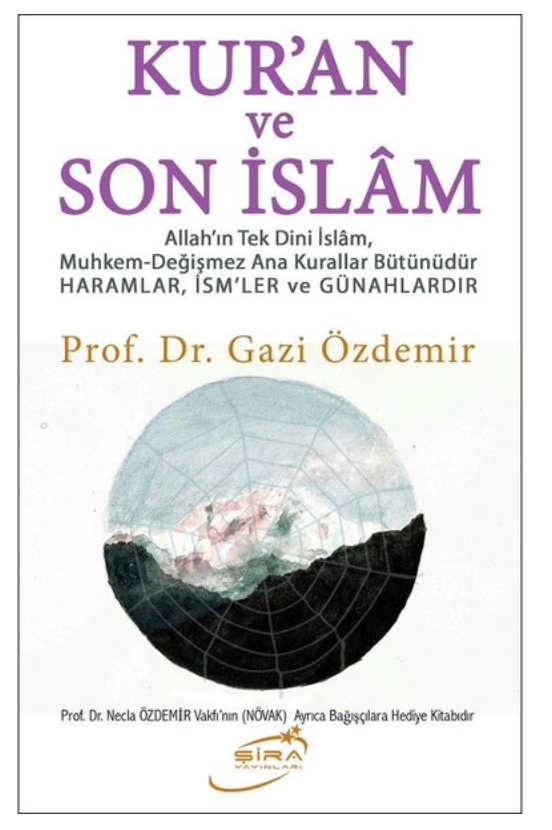 Kur'an ve Son İslam | Şira Yayınları