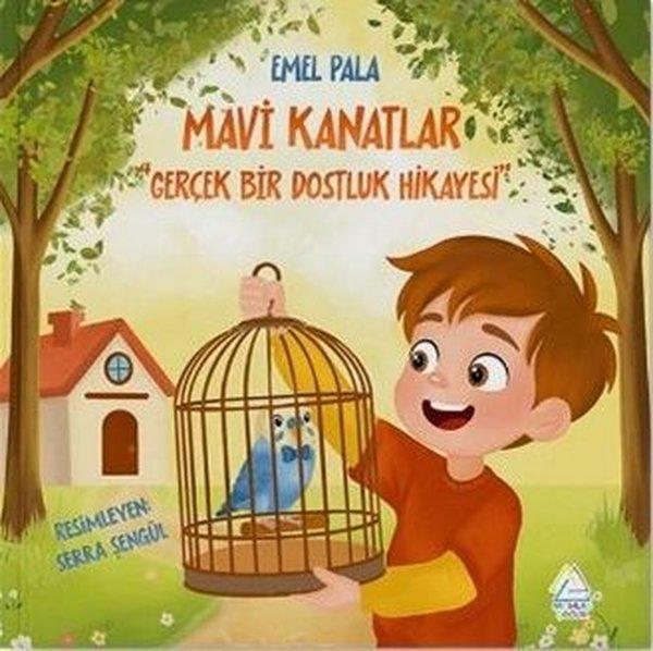 Mavi Kanatlar-Gerçek Bir Dostluk Hikayesi | Mahlas Çocuk (İnce Kapak) - Resim 1