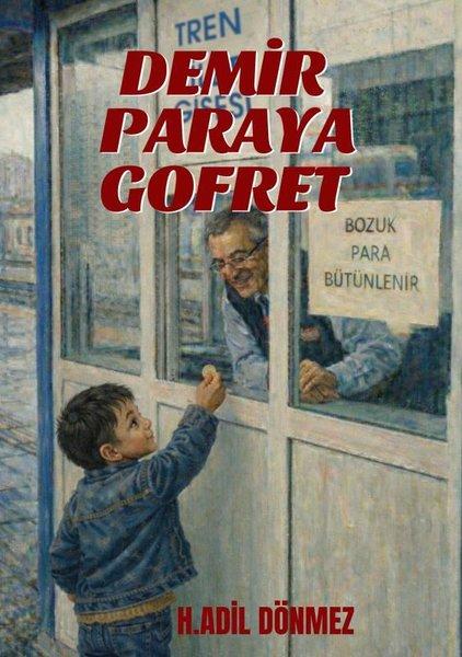 Demir Paraya Gofret | Coral Dağıtım (İnce Kapak) - Resim 1