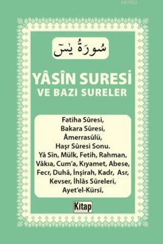 Yasin Suresi Ve Bazı Sureler