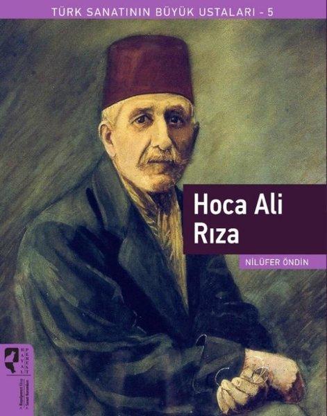 Hoca Ali Rıza - Türk Sanatının Büyük Ustaları 5 | Hayalperest Yayınevi (İnce Kapak) - Resim 1