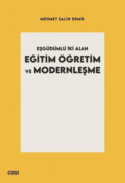 Eşgüdümlü İki Alan Eğitim Öğretim ve Modernleşme | Çizgi Kitabevi (İnce Kapak) - Resim 1