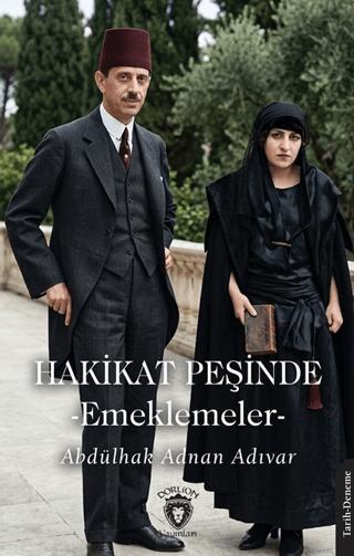Hakikat Peşinde - Emeklemeler | Dorlion Yayınları (Ciltsiz) - Resim 1