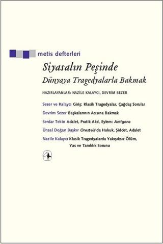 Siyasalın Peşinde | Metis Yayınları (Ciltsiz) - Resim 1